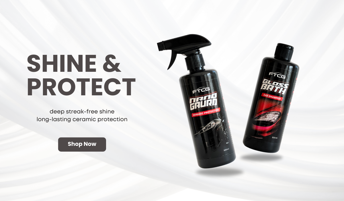 FTCG Shine and Protect banner - plain background showing Nano Guard and Gloss Bath with text “deep streak-free shine and long-lasting ceramic protection”